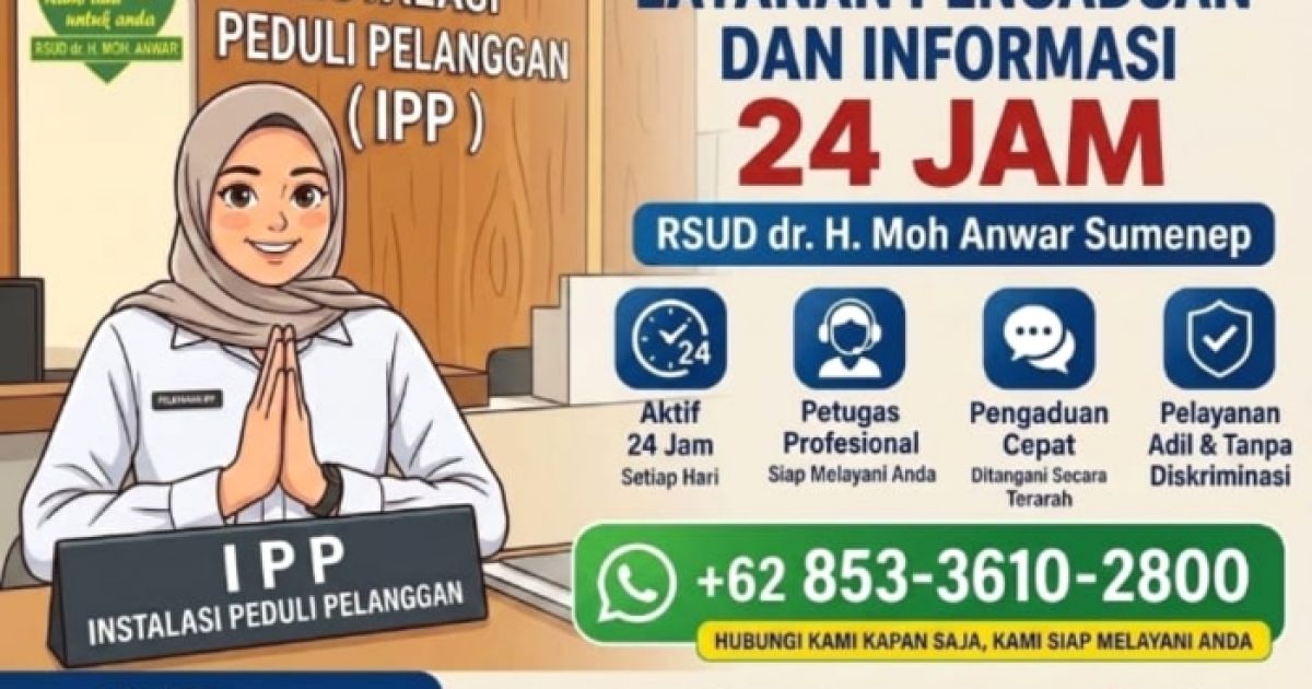 Flayer pengumuman Pengaduan Pasien Oleh RSUD dr. H. Moh. Anwar Sumenep.