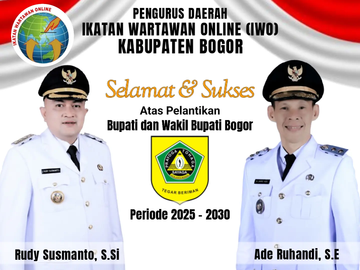 Ucapkan Selamat, Ketua IWO Berharap Rudy Susmanto-Ade Ruhandi dapat Wujudkan Visi Bogor Istimewa Menuju Bogor Gemilang