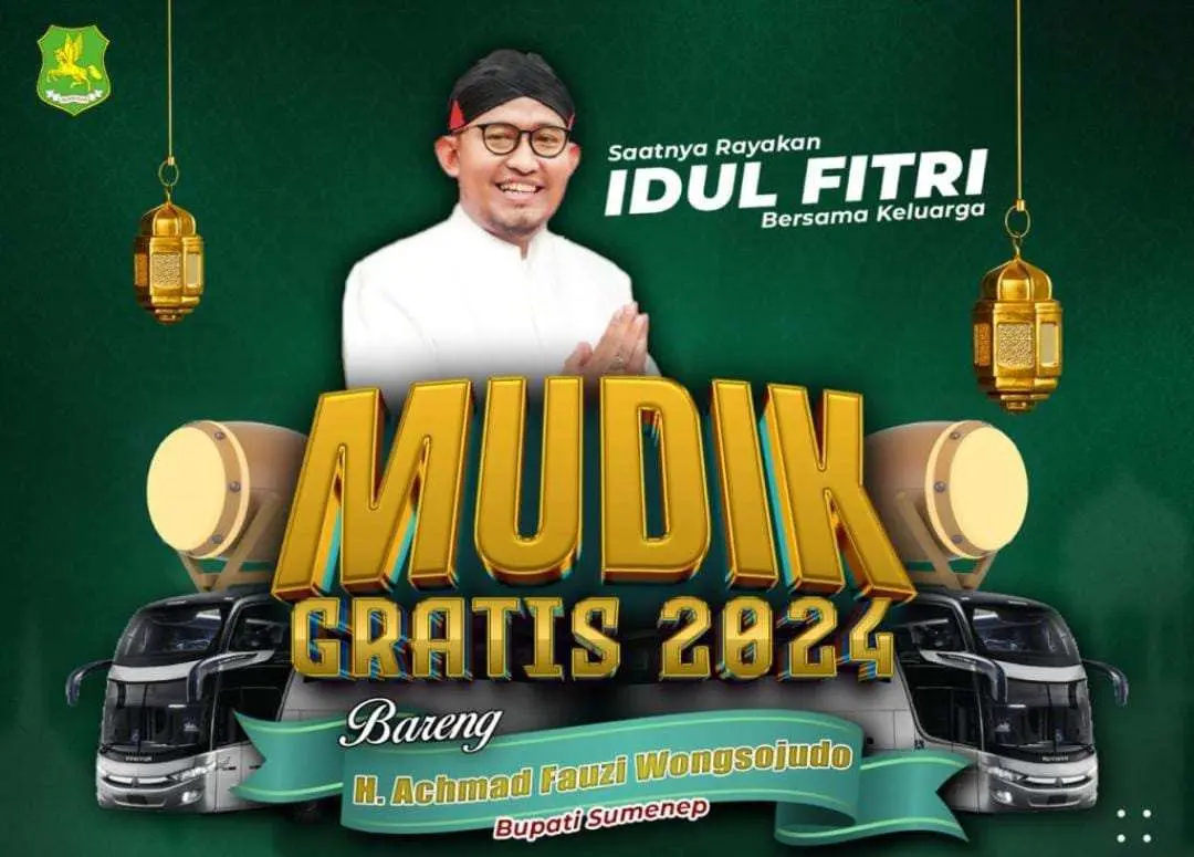 Sambut Lebaran Idul Fitri 2024, Bupati Achmad Fauzi Kembali Sediakan Mudik Gratis Bagi Warga Sumenep yang Merantau di Jakarta