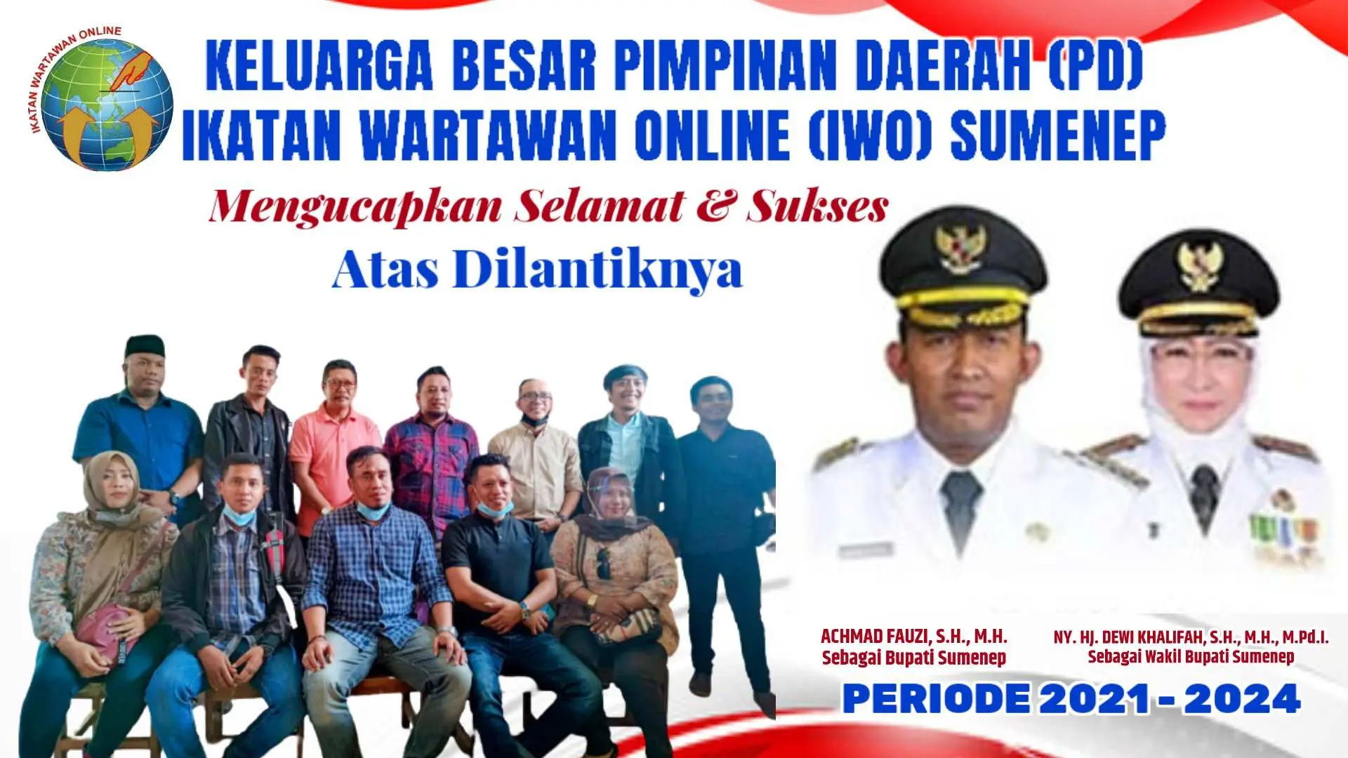 PD IWO Sumenep Mengucapkan Selamat atas Pelantikan Bupati dan Wakil Bupati Sumenep Periode 2021 – 2024